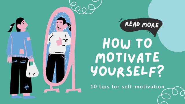 How To Motivate Yourself 10 Tips For Self Motivation Factacholic